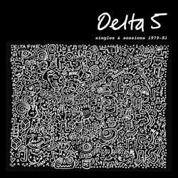 Delta 5 Singles & Sessions 1979-1981 Vinyl LP