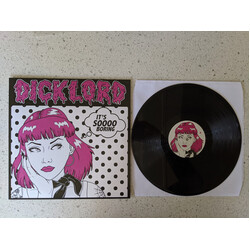 Dicklord It's Sooo Boring - Vinyl LP Vinyl LP