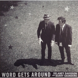 Delaney Davidson & Barry Saunders Word Gets Around ( LP) Vinyl LP