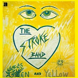 Stroke The Band Green & Yellow (Dlcd) Vinyl  LP