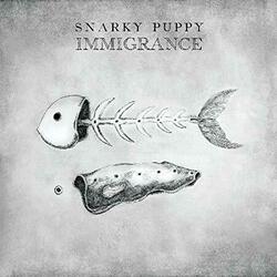 Snarky Puppy Immigrance Vinyl  LP