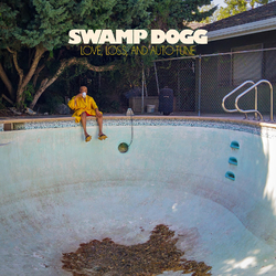 Swamp Dogg Love Loss & Autotune Vinyl  LP