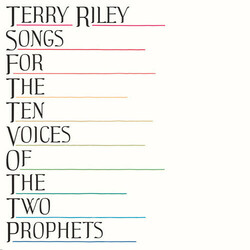 Terry Riley Songs For The Ten Voices Of The Two Prophets Vinyl  LP