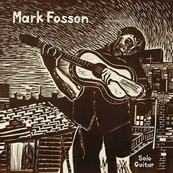 Mark Fosson Solo Guitar Vinyl  LP 