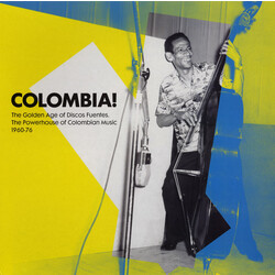 Various Artists Colombia!: The Golden Age Of Discos Fuentes The Powerhouse Of Colombian Music 1960-76 Vinyl  LP