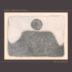 Jake Fussell Xerxes Out Of Sight Vinyl  LP