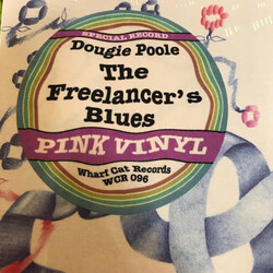 Dougie Poole Freelancer's Blues (Pink Vinyl) Vinyl  LP 