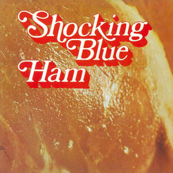 Shocking Blue Ham -Hq/Gatefold/Remast- Vinyl  LP