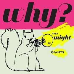 They Might Be Giants Why?  LP
