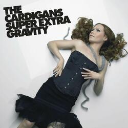 The Cardigans Super Extra Gravity  LP 180 Gram Gatefold Remastered Import