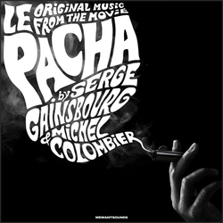 Serge Gainsbourg & Michel Colombier Le Pacha Soundtrack  LP First Time On Vinyl Bonus Tracks