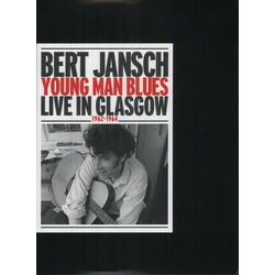 Bert Jansch Young Man Blues: Live In Glasgow 2 LP 180 Gram Limited/Numbered To 1000 Import