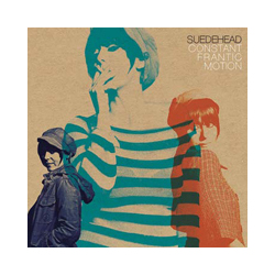 Suedehead Constant Frantic Motion  LP+7'' Orange/Pale Blue/Electric Blue Tri-Color Vinyl First Time On Vinyl Download Gatefold Limited To 400 Indie-Ex