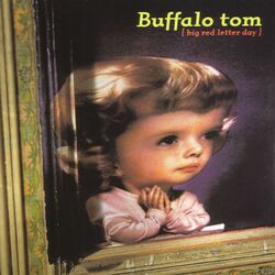 Buffalo Tom Big Red Letter Day  LP Red Vinyl Limited To 2000 Rsd Indie-Retail Exclusive