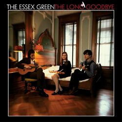 The Essex Green The Long Goodbye  LP 15Th Anniversary First Time On Vinyl Download Includes 3 Bonus Tracks