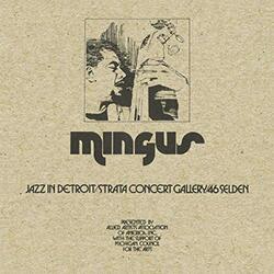 Charles Mingus Jazz In Detroit / Strata Concert Gallery / 46 Selden 5 LP Box Set 180 Gram Poster Booklet