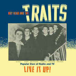 Roy Head & The Traits Live It Up!  LP