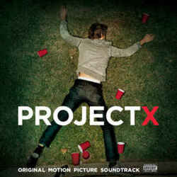 Various Artists Project X Soundtrack  LP Gatefold