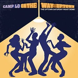 Camp Lo On The Way Uptown  LP