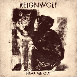 Reignwolf Hear Me Out  LP