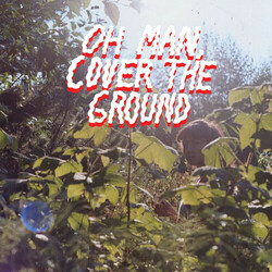 Shana Cleveland & The Sandcastles Oh Man Cover The Ground  LP Blue Vinyl Download Limited To 1000