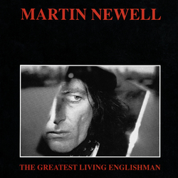Martin Newell Greatest Living Englishman  LP