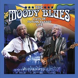 The Moody Blues Days Of Future Passed Live 2 LP Live At The Sony Centre For The Performing Arts Toronto 2017