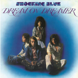 Shocking Blue Dream On Dreamer  LP 180 Gram Audiophile Vinyl Remastered Import