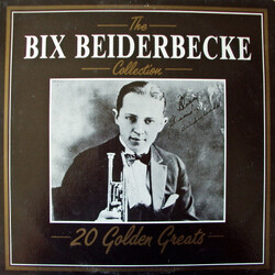 Bix Beiderbecke The Bix Beiderbecke Collection - 20 Golden Greats Vinyl LP USED