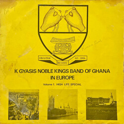 Dr. K. Gyasi & His Noble Kings Obaatan Bewhe Wo Mma - K Gyasis Noble Kings Band Of Ghana In Europe - Volume 1. High Life Special Vinyl LP USED