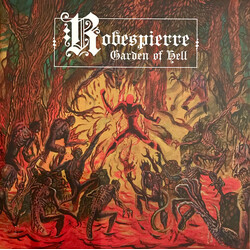 Robespierre (2) Garden Of Hell Vinyl LP USED