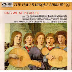 Ambrosian Consort / Denis Stevens Sing We At Pleasure From The Penguin Book Of English Madrigals Vinyl LP USED