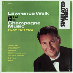 Lawrence Welk And His Champagne Music Play For You Vinyl LP USED