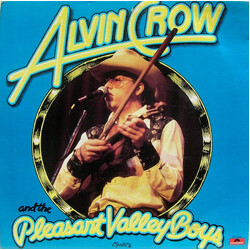 Alvin Crow And The Pleasant Valley Boys Alvin Crow And The Pleasant Valley Boys Vinyl LP USED