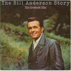 Bill Anderson (2) The Bill Anderson Story: His Greatest Hits Vinyl 2 LP USED