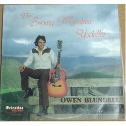 Owen Blundell The Snowy Mountain Yodeller Vinyl LP USED