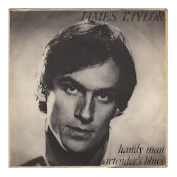 James Taylor (2) Handy Man / Bartender's Blues Vinyl USED