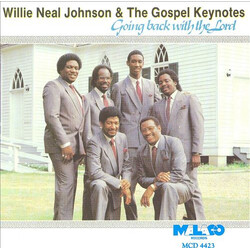 Willie Neal Johnson / The Gospel Keynotes Going Back With The Lord Vinyl LP USED