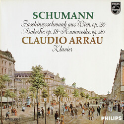 Robert Schumann / Claudio Arrau Faschingsschwank Aus Wien Op. 26 / Arabeske Op.18 / Humoreske Op.20 Vinyl LP USED