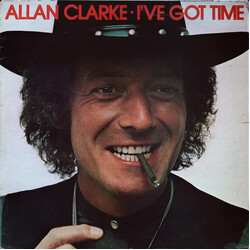 Allan Clarke I've Got Time Vinyl LP USED