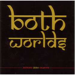 Both Worlds Beyond Zero Gravity Vinyl USED