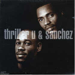 Thriller U / Sanchez Thriller U & Sanchez Vinyl LP USED