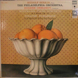 Rudolf Serkin / Eugene Ormandy / The Philadelphia Orchestra / Robert Schumann / Richard Strauss Piano Concerto In A Minor, Op. 54 / Burlesque In D Min