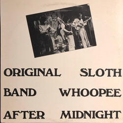 The Original Sloth Band Whoopee After Midnight Vinyl LP USED