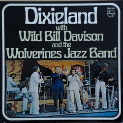 Wild Bill Davison / The Wolverines Jazzband Dixieland With Wild Bill Davison And The Wolverines Jazz Band Vinyl LP USED