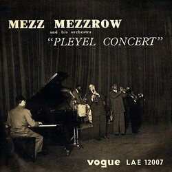 Mezz Mezzrow And His Orchestra "Pleyel Concert" Vinyl LP USED