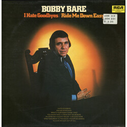 Bobby Bare I Hate Goodbyes / Ride Me Down Easy Vinyl LP USED