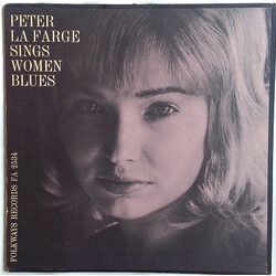 Peter LaFarge Sings Women Blues Vinyl LP USED