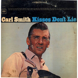 Carl Smith (3) Kisses Don't Lie Vinyl LP USED