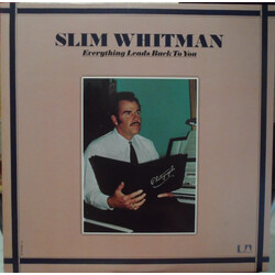 Slim Whitman Everything Leads Back To You Vinyl LP USED